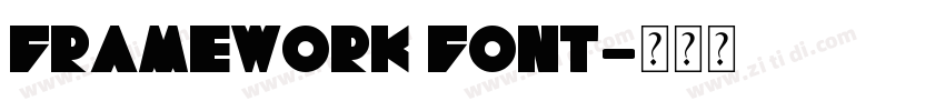 framework font字体转换